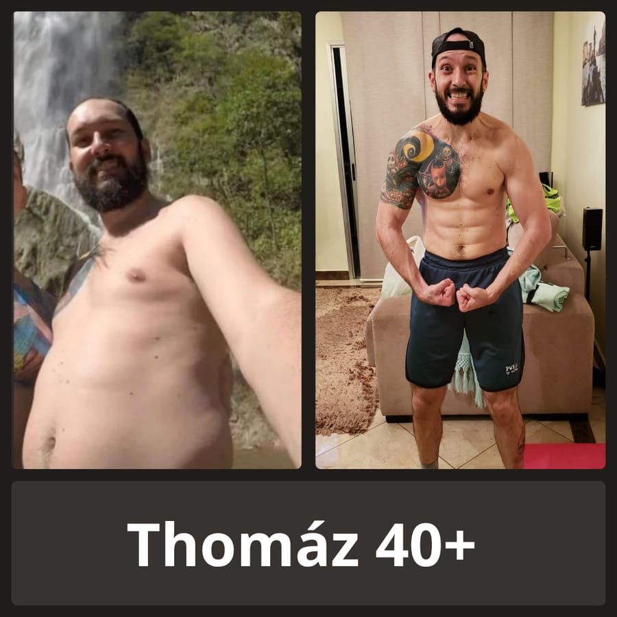 Antes e depois — Thomáz, 40+